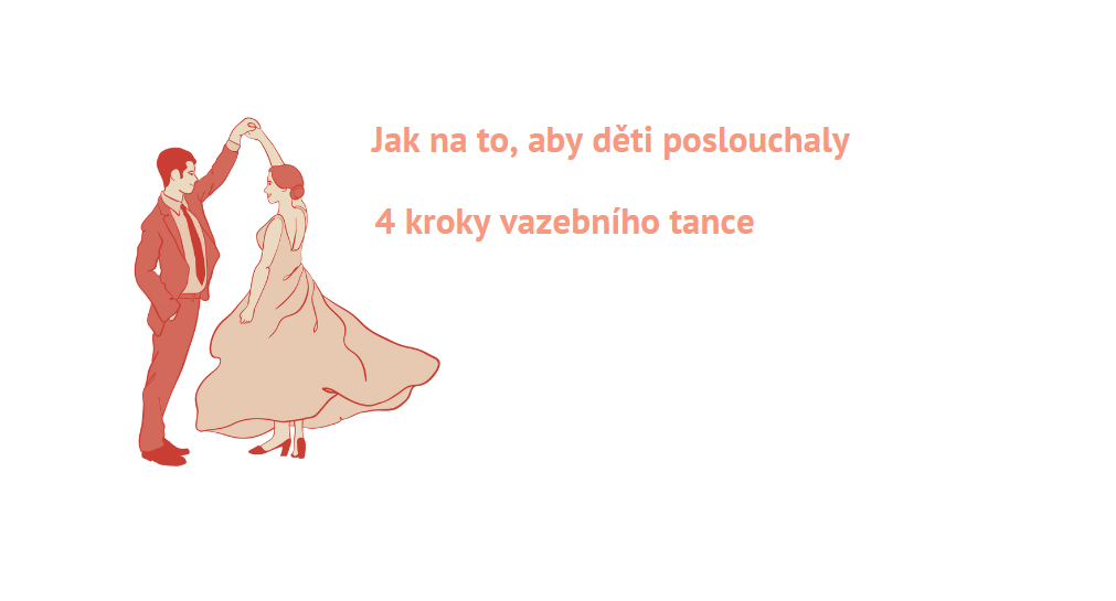 Jak na to, aby děti poslouchaly